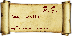 Papp Fridolin névjegykártya